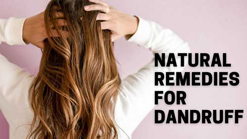 Natural remedy for dandruff