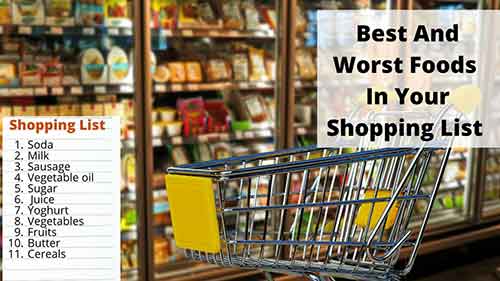 best or worst foods in your shopping list