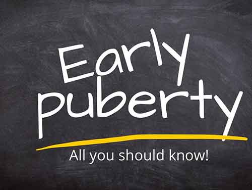 early puberty and all you should know and risk for girl child